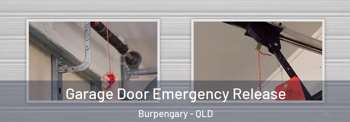 Garage Door Emergency Release Burpengary - QLD