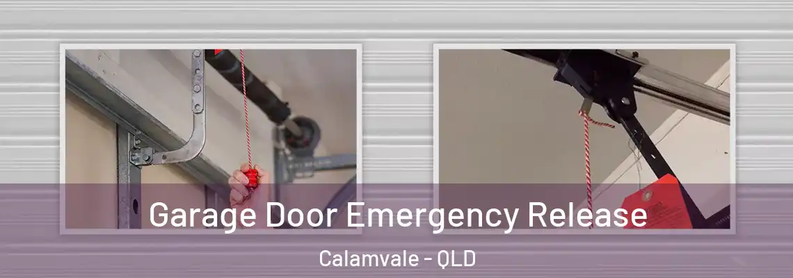 Garage Door Emergency Release Calamvale - QLD