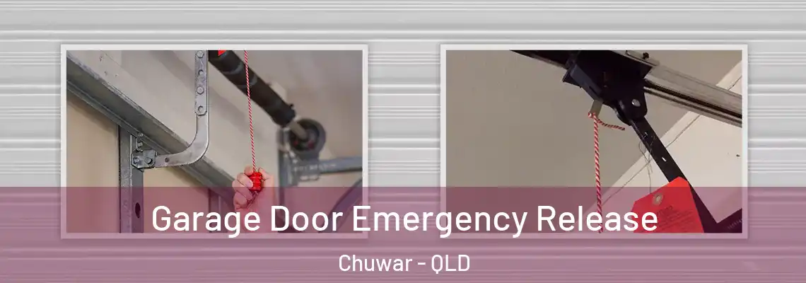  Garage Door Emergency Release Chuwar - QLD