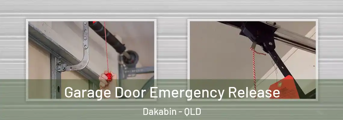  Garage Door Emergency Release Dakabin - QLD