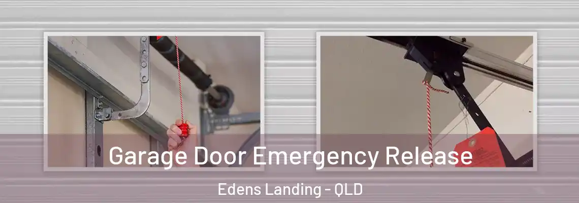 Garage Door Emergency Release Edens Landing - QLD