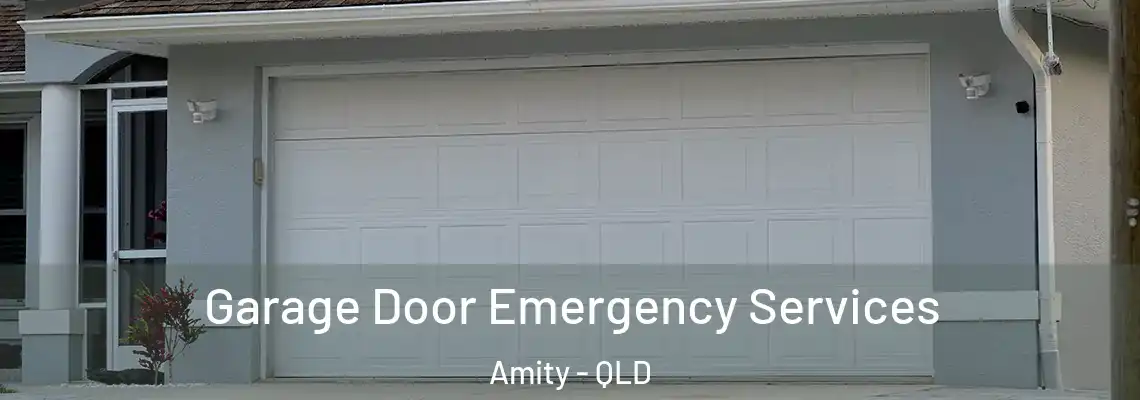  Garage Door Emergency Services Amity - QLD