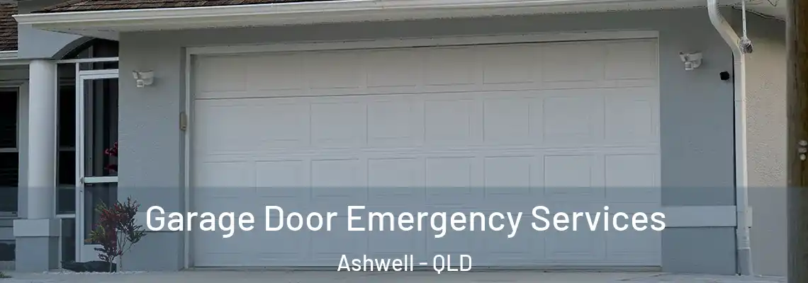  Garage Door Emergency Services Ashwell - QLD
