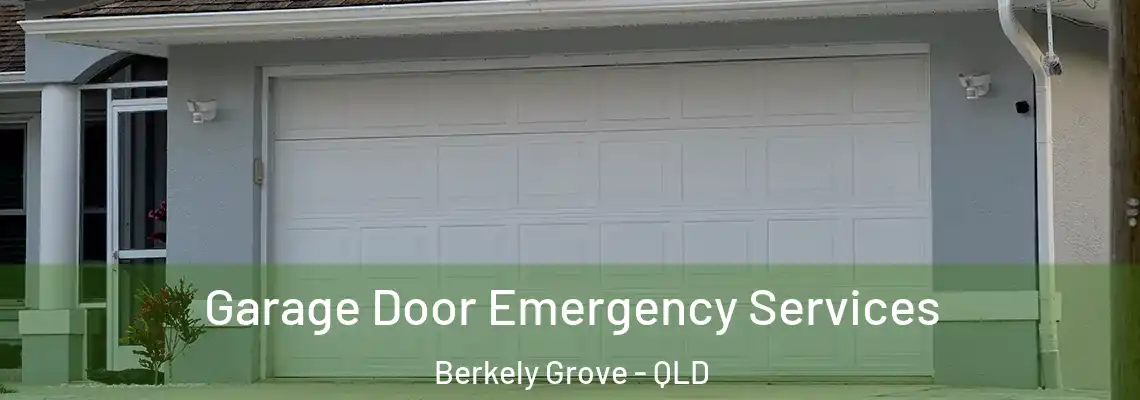 Garage Door Emergency Services Berkely Grove - QLD