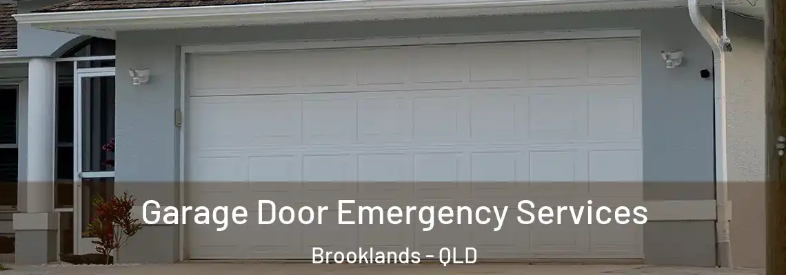 Garage Door Emergency Services Brooklands - QLD