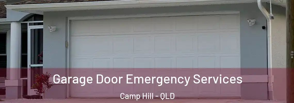 Garage Door Emergency Services Camp Hill - QLD