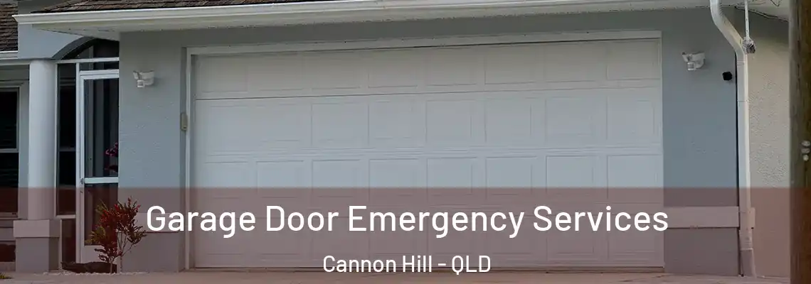 Garage Door Emergency Services Cannon Hill - QLD