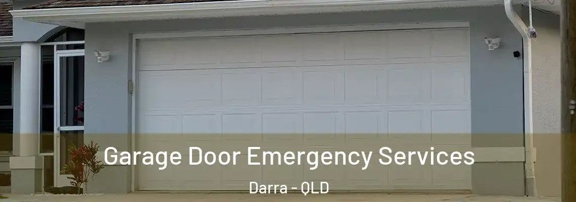  Garage Door Emergency Services Darra - QLD