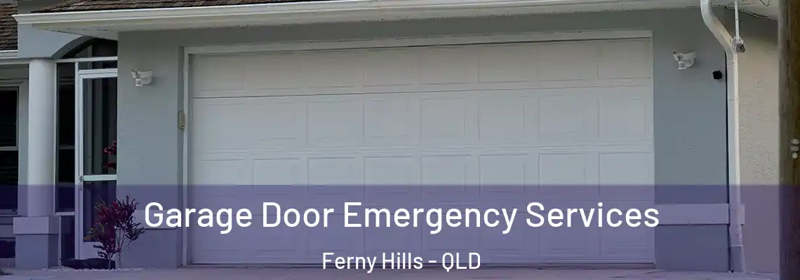 Garage Door Emergency Services Ferny Hills - QLD