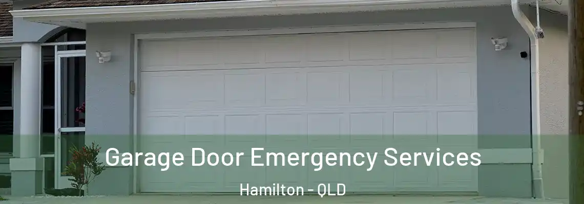  Garage Door Emergency Services Hamilton - QLD