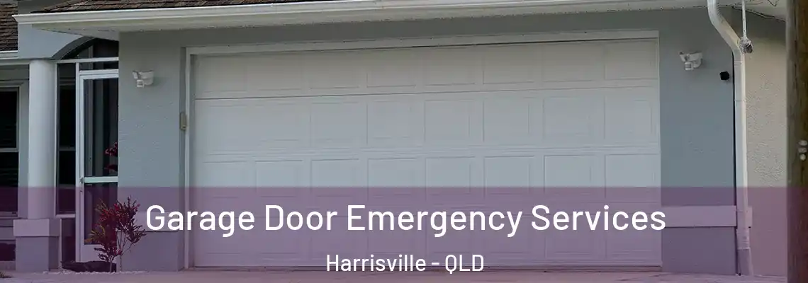 Garage Door Emergency Services Harrisville - QLD