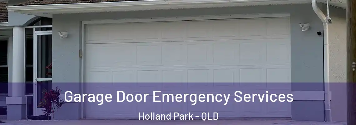  Garage Door Emergency Services Holland Park - QLD
