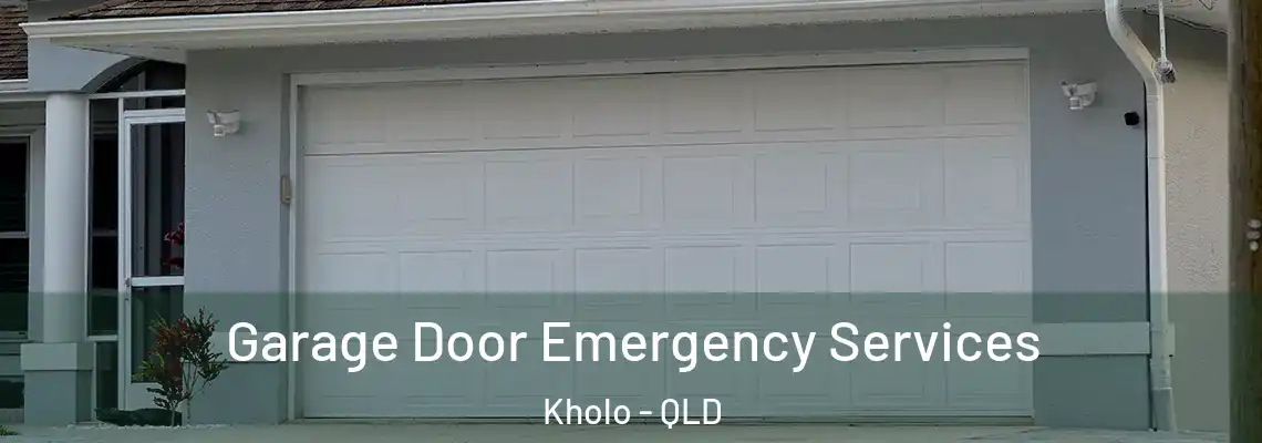  Garage Door Emergency Services Kholo - QLD