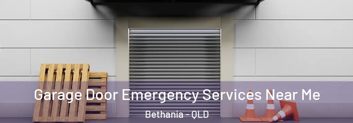 Garage Door Emergency Services Near Me Bethania - QLD