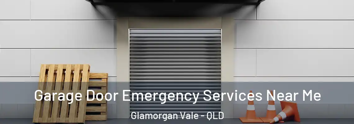 Garage Door Emergency Services Near Me Glamorgan Vale - QLD