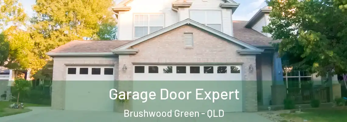  Garage Door Expert Brushwood Green - QLD