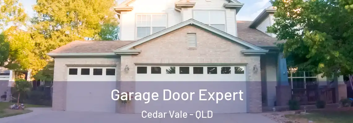 Garage Door Expert Cedar Vale - QLD