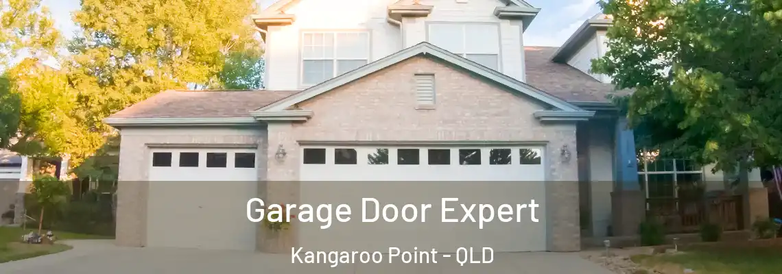 Garage Door Expert Kangaroo Point - QLD