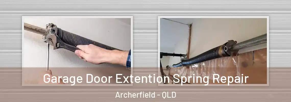 Garage Door Extention Spring Repair Archerfield - QLD