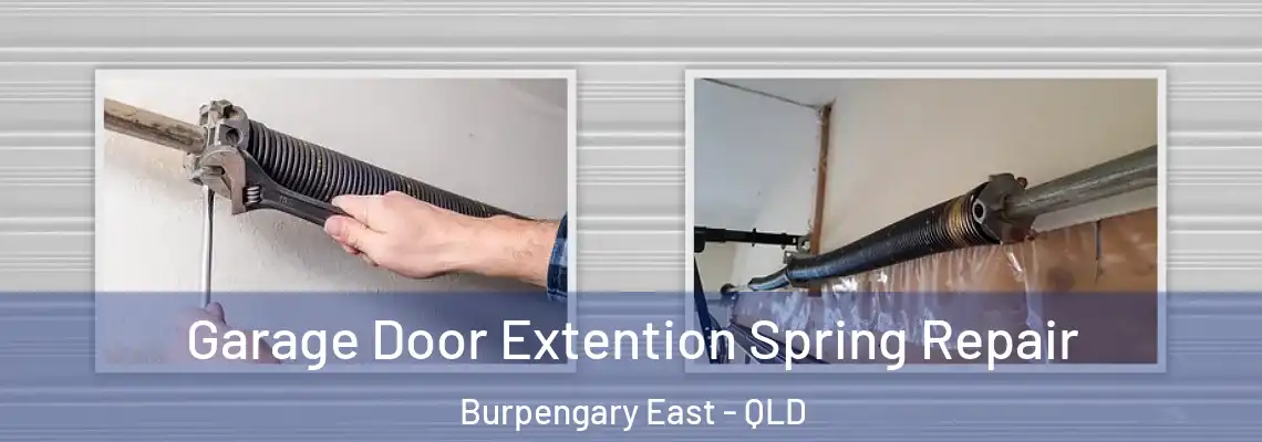 Garage Door Extention Spring Repair Burpengary East - QLD