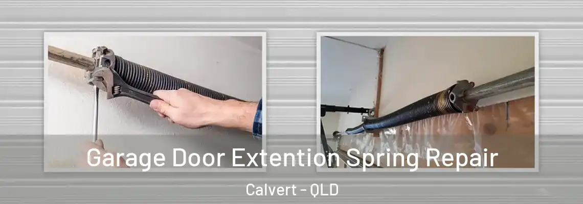 Garage Door Extention Spring Repair Calvert - QLD