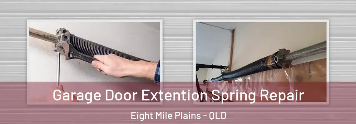  Garage Door Extention Spring Repair Eight Mile Plains - QLD