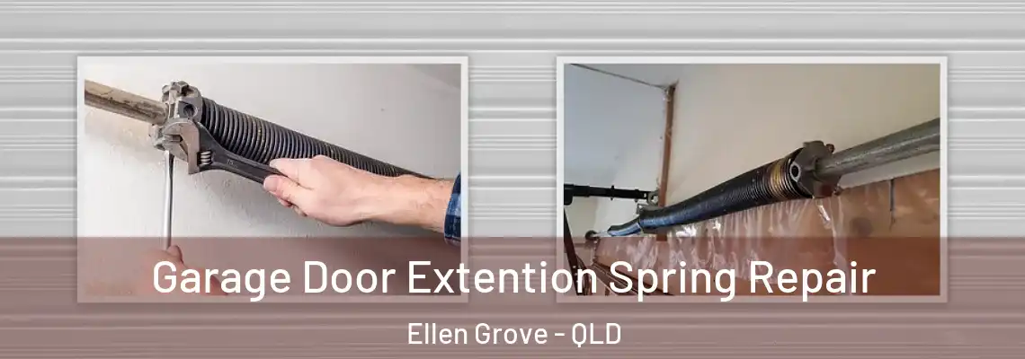 Garage Door Extention Spring Repair Ellen Grove - QLD