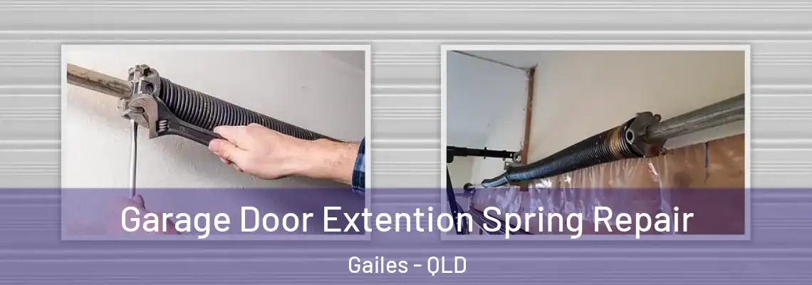 Garage Door Extention Spring Repair Gailes - QLD