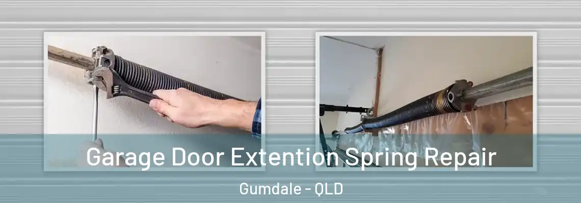  Garage Door Extention Spring Repair Gumdale - QLD