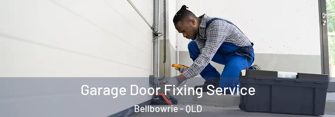  Garage Door Fixing Service Bellbowrie - QLD