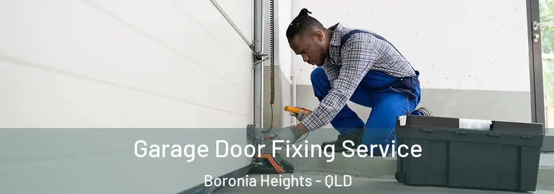  Garage Door Fixing Service Boronia Heights - QLD