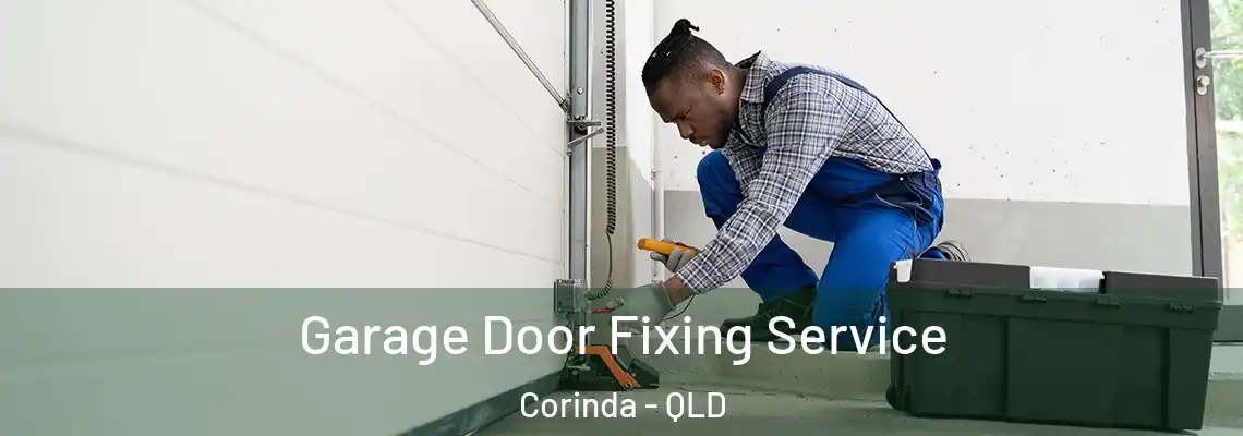 Garage Door Fixing Service Corinda - QLD