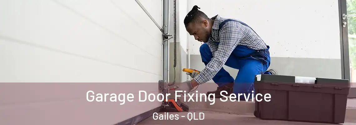  Garage Door Fixing Service Gailes - QLD