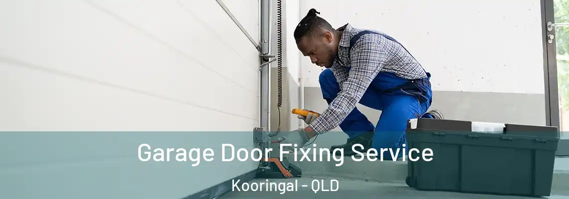  Garage Door Fixing Service Kooringal - QLD