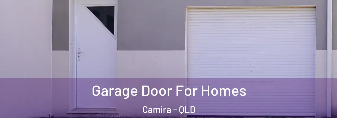 Garage Door For Homes Camira - QLD