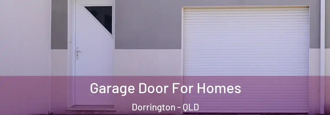  Garage Door For Homes Dorrington - QLD