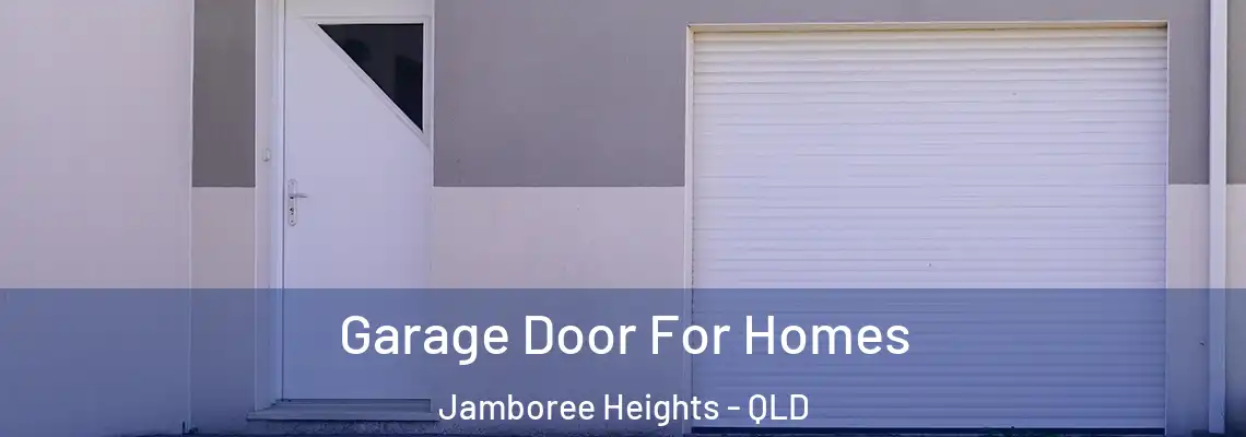 Garage Door For Homes Jamboree Heights - QLD