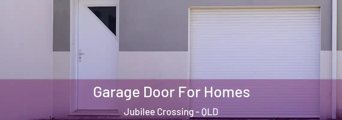  Garage Door For Homes Jubilee Crossing - QLD
