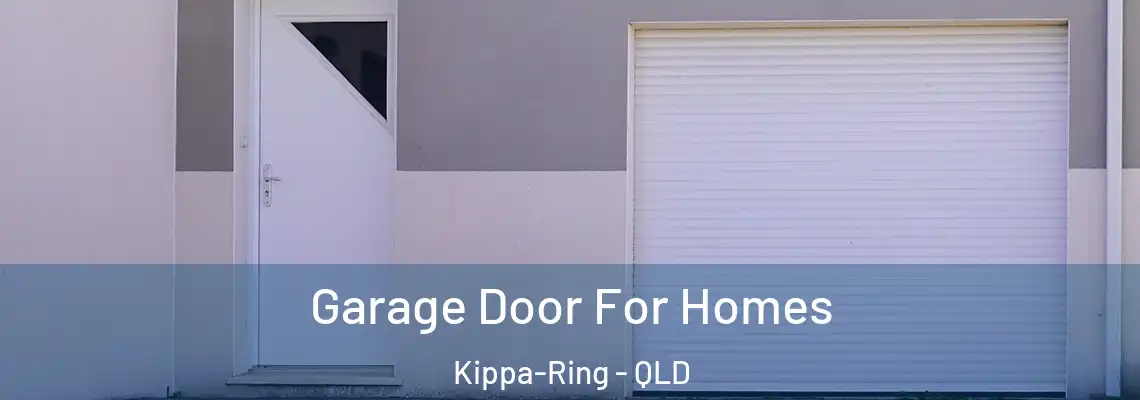  Garage Door For Homes Kippa-Ring - QLD