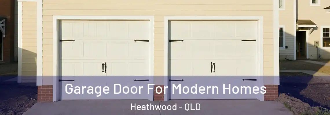  Garage Door For Modern Homes Heathwood - QLD