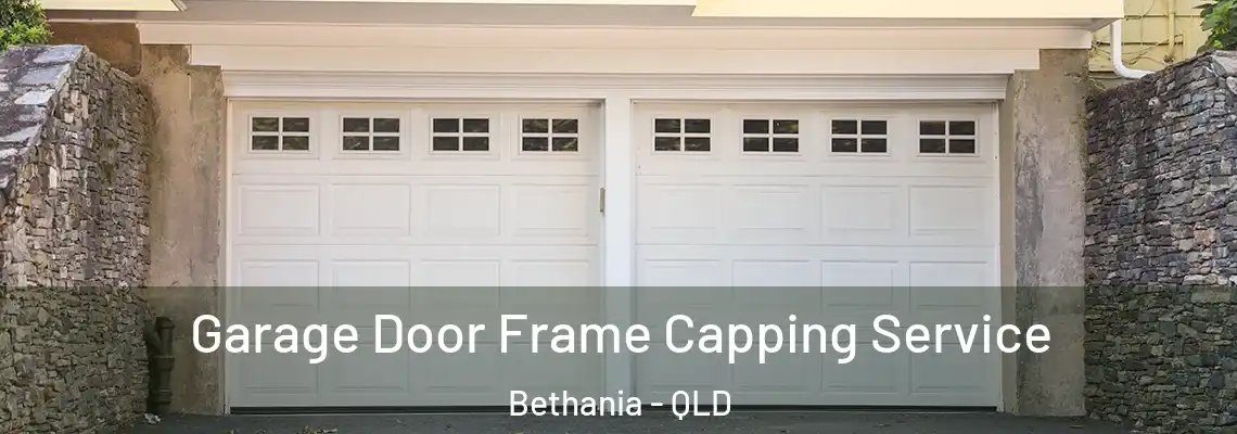 Garage Door Frame Capping Service Bethania - QLD