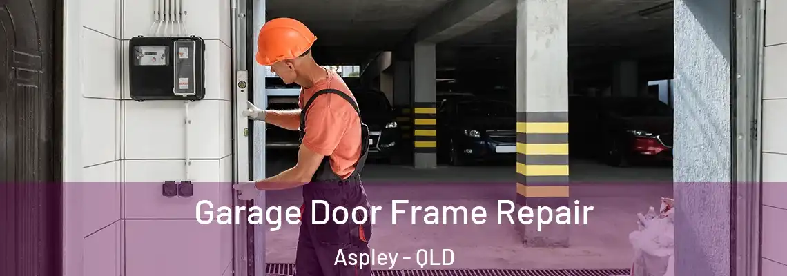 Garage Door Frame Repair Aspley - QLD