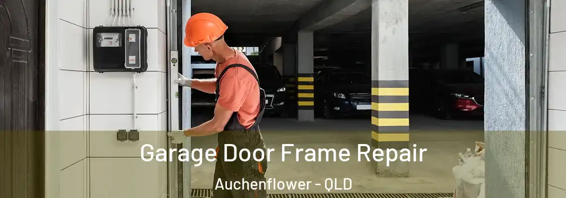 Garage Door Frame Repair Auchenflower - QLD