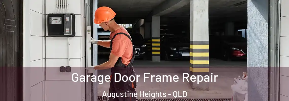  Garage Door Frame Repair Augustine Heights - QLD