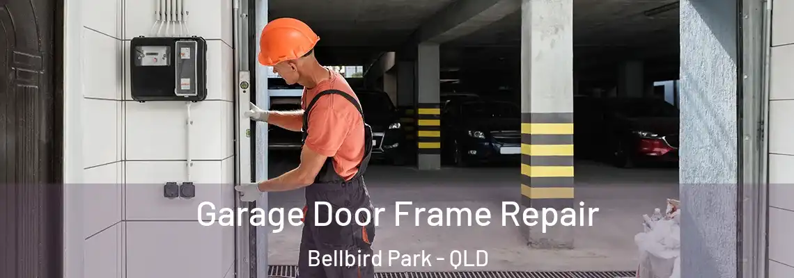 Garage Door Frame Repair Bellbird Park - QLD