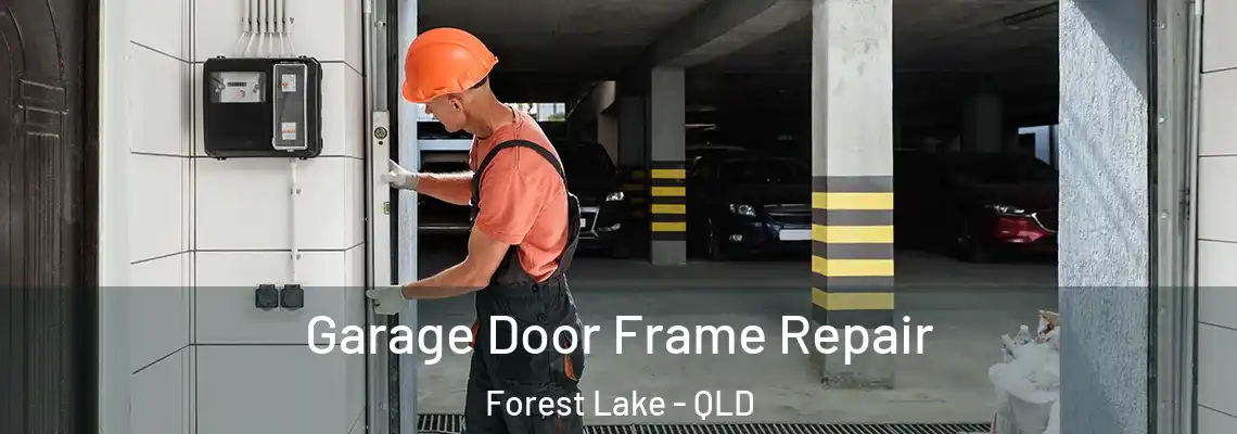 Garage Door Frame Repair Forest Lake - QLD