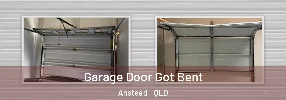  Garage Door Got Bent Anstead - QLD