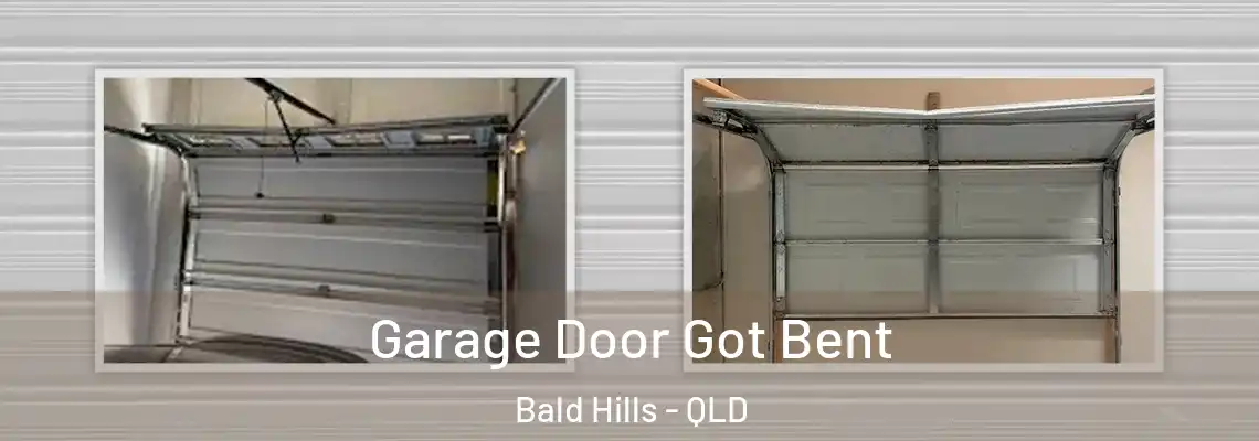  Garage Door Got Bent Bald Hills - QLD