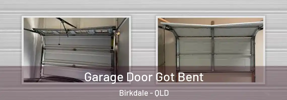  Garage Door Got Bent Birkdale - QLD