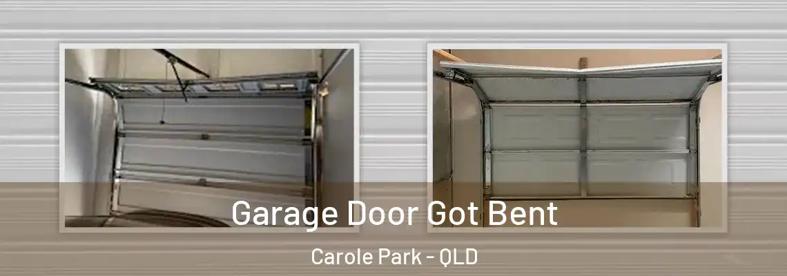  Garage Door Got Bent Carole Park - QLD